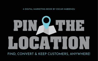 Book Review: Pin The Location – Find, Convert & Keep Customers, Anywhere!